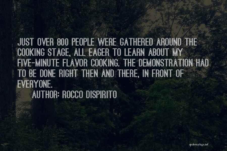 Flavor Quotes By Rocco DiSpirito