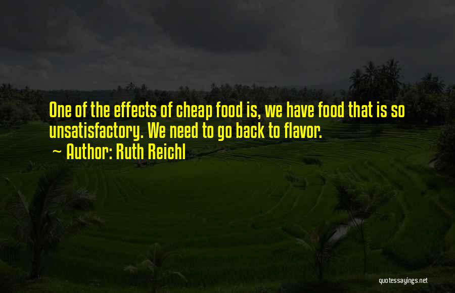 Flavor Quotes By Ruth Reichl