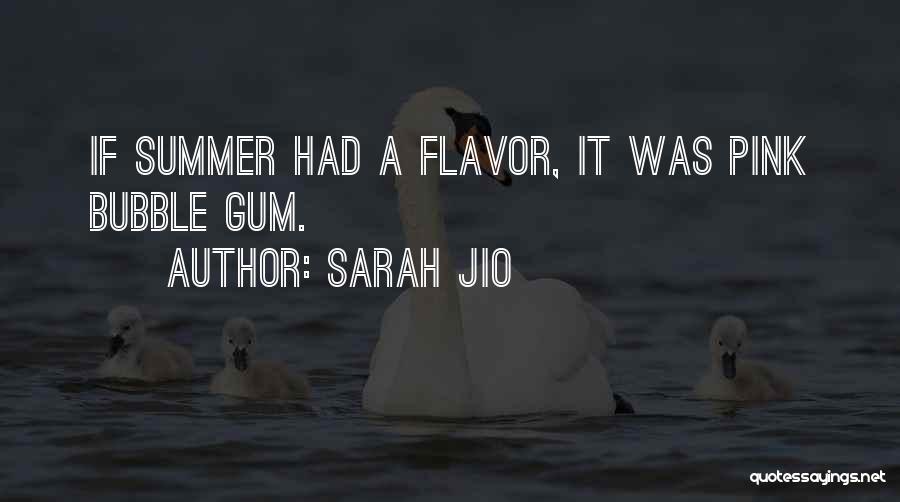 Flavor Quotes By Sarah Jio