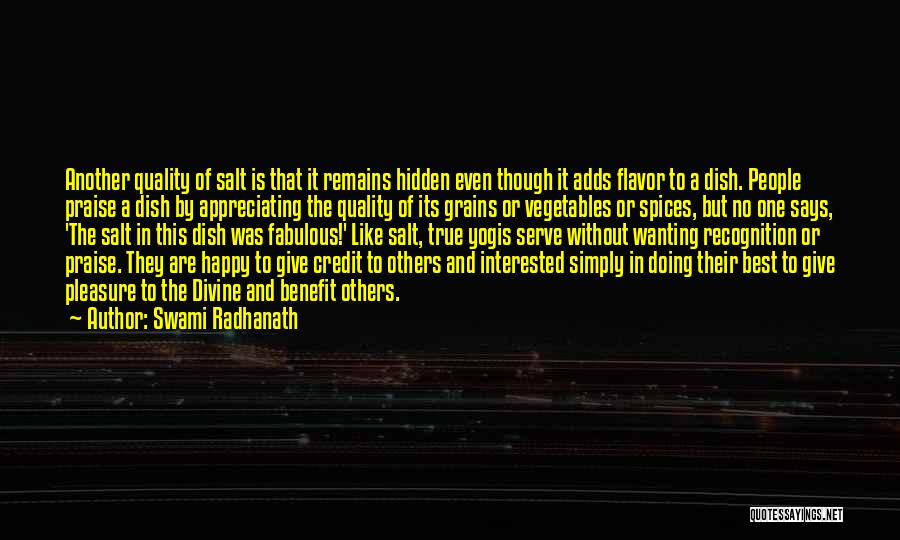 Flavor Quotes By Swami Radhanath