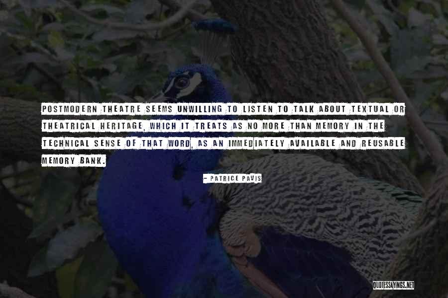Flavorless Metamucil Quotes By Patrice Pavis Flavorless Metamucil Quotes By Patrice Pavis