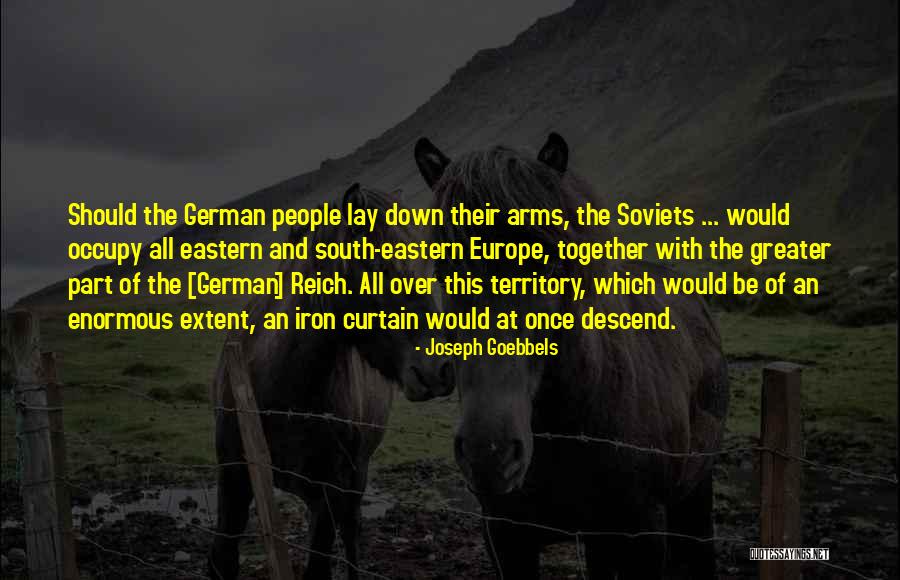 Flavr Quotes By Joseph Goebbels Flavr Quotes By Joseph Goebbels
