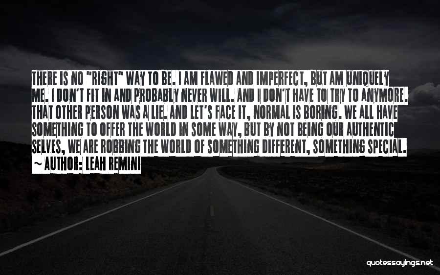 Flawed Person Quotes By Leah Remini