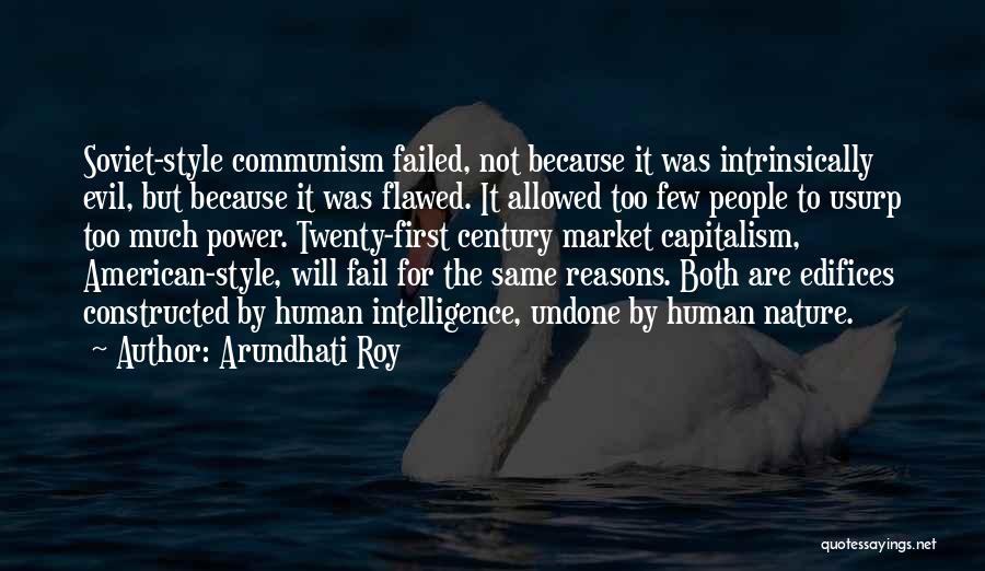 Flawed Quotes By Arundhati Roy