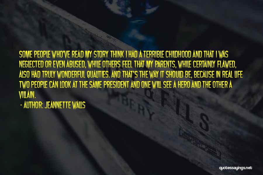 Flawed Quotes By Jeannette Walls