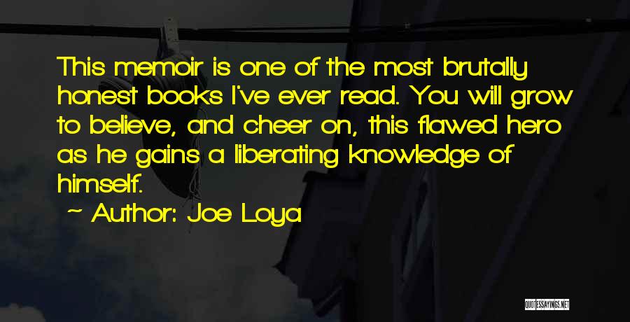 Flawed Quotes By Joe Loya