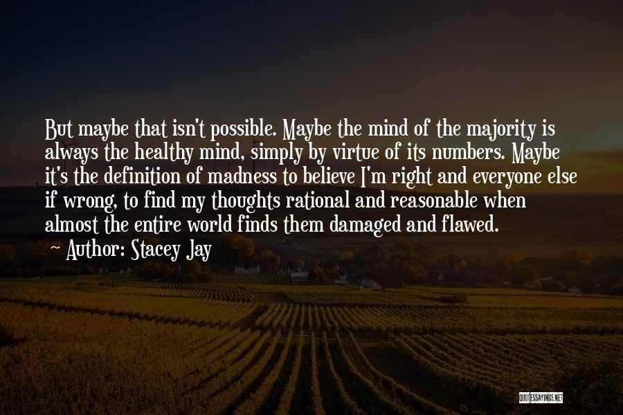 Flawed Quotes By Stacey Jay