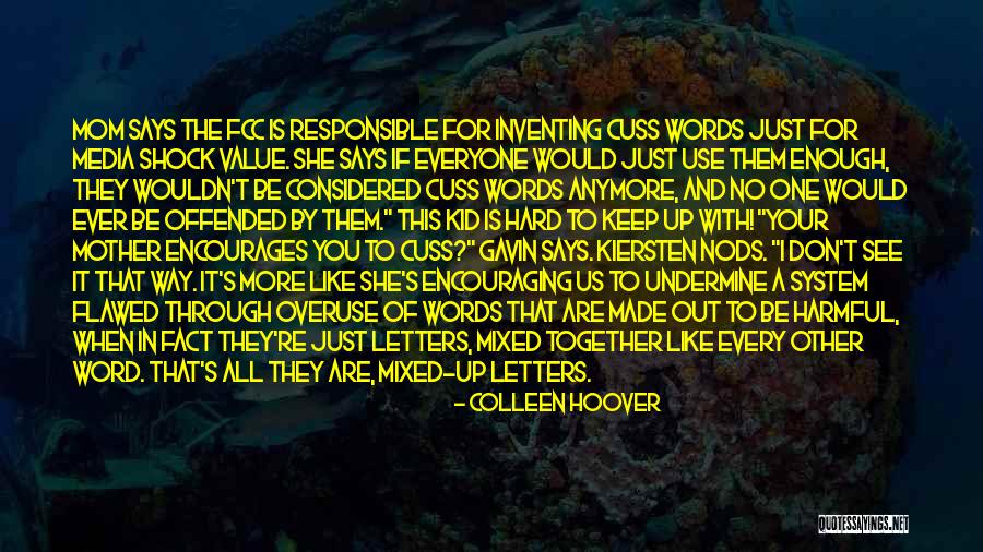 Flawed Together Quotes By Colleen Hoover Flawed Together Quotes By Colleen Hoover