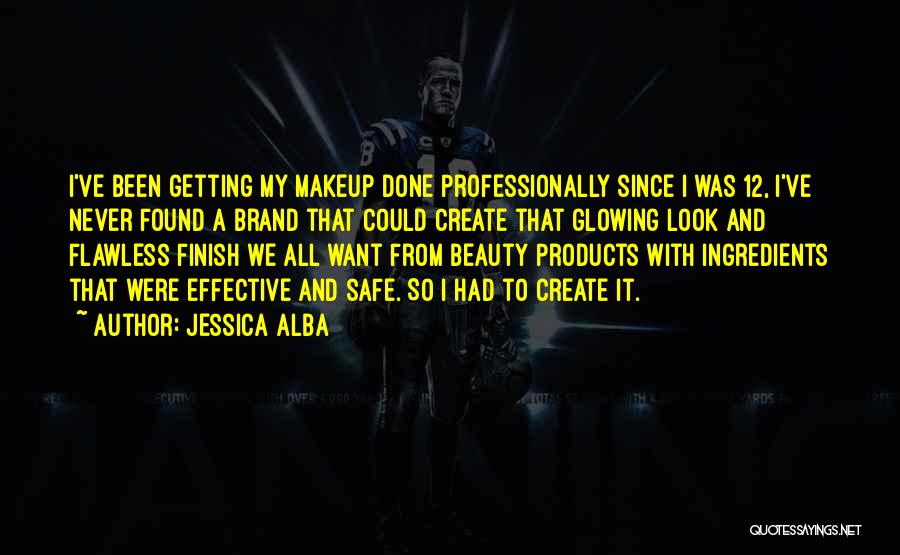 Flawless Beauty Quotes By Jessica Alba