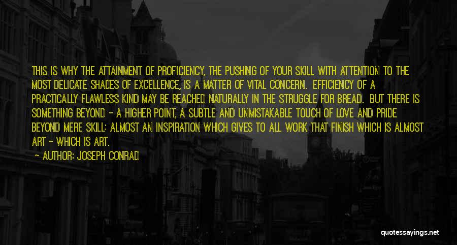 Flawless Love Quotes By Joseph Conrad