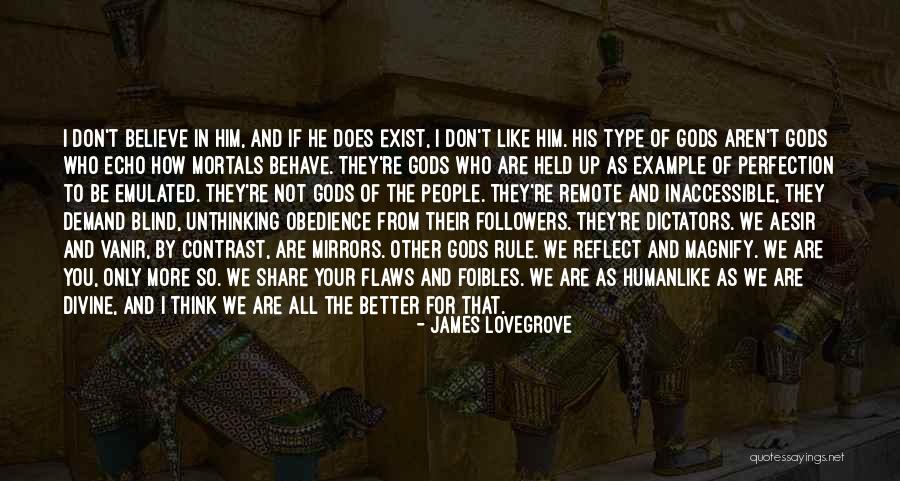 Flaws And God Quotes By James Lovegrove Flaws And God Quotes By James Lovegrove