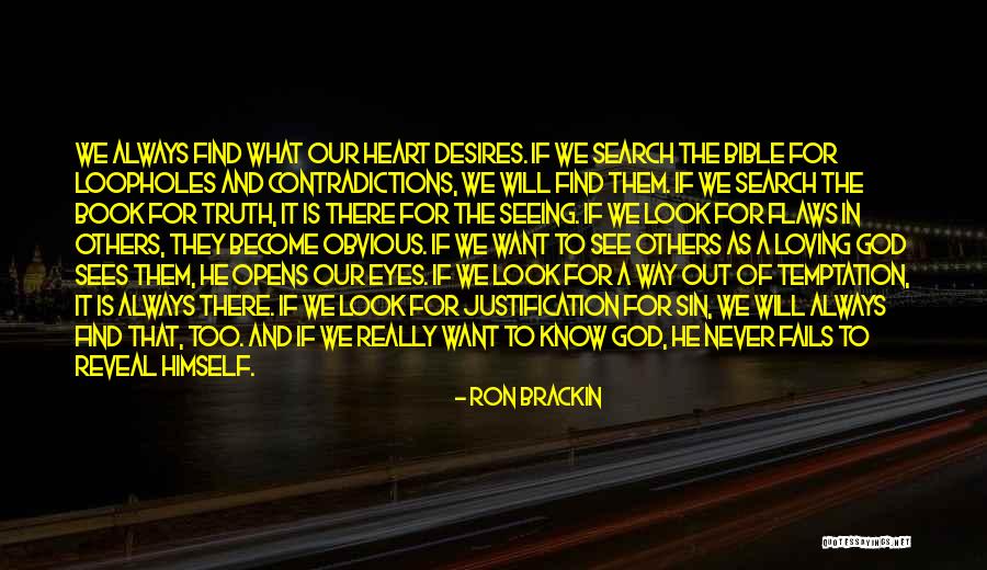 Flaws And God Quotes By Ron Brackin Flaws And God Quotes By Ron Brackin