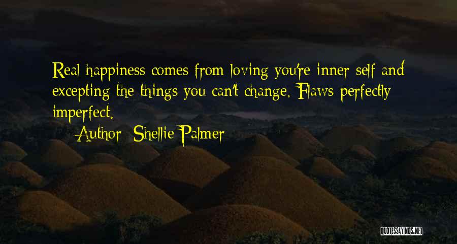 Flaws And Love Quotes By Shellie Palmer