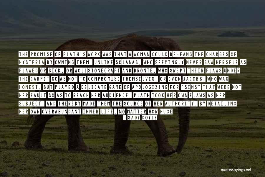 Flaws And Sins Quotes By Sady Doyle Flaws And Sins Quotes By Sady Doyle