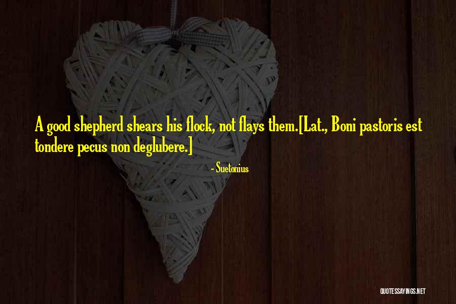 Flays Out Quotes By Suetonius Flays Out Quotes By Suetonius