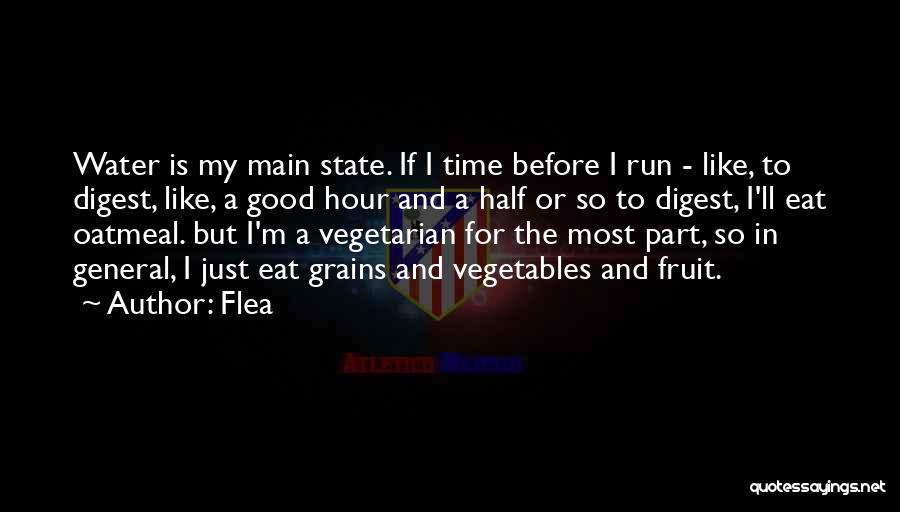 Flea Quotes 1391444