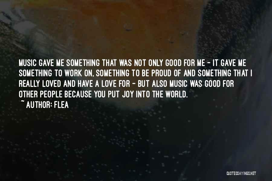Flea Quotes 1726892