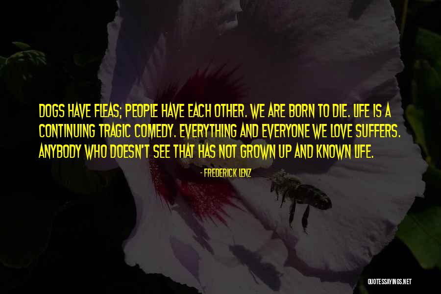 Fleas On Dogs Quotes By Frederick Lenz Fleas On Dogs Quotes By Frederick Lenz