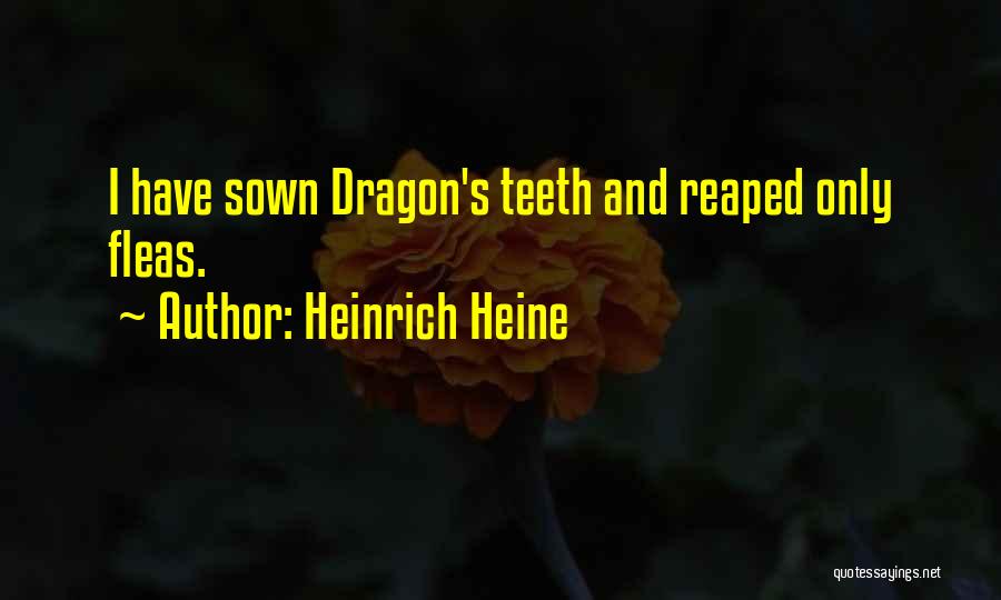 Fleas Quotes By Heinrich Heine