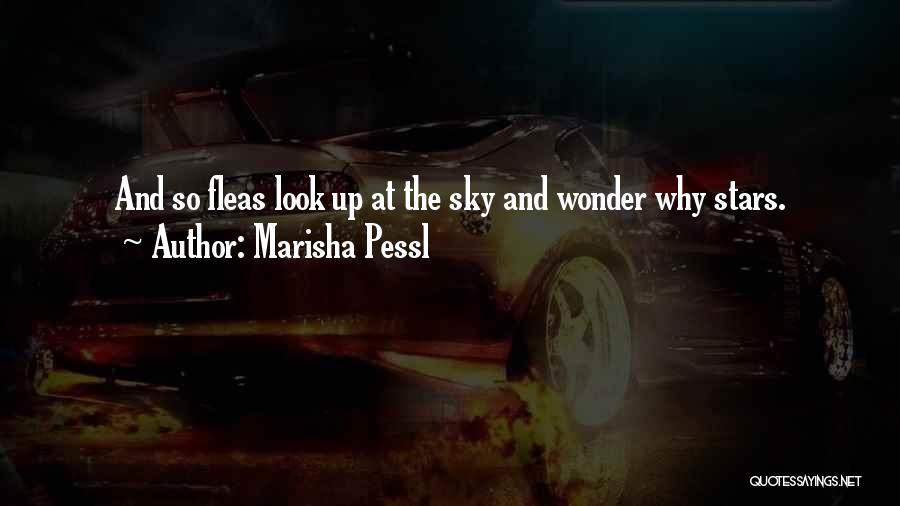 Fleas Quotes By Marisha Pessl