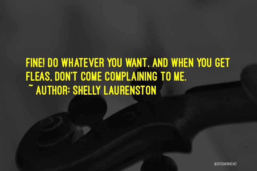 Fleas Quotes By Shelly Laurenston