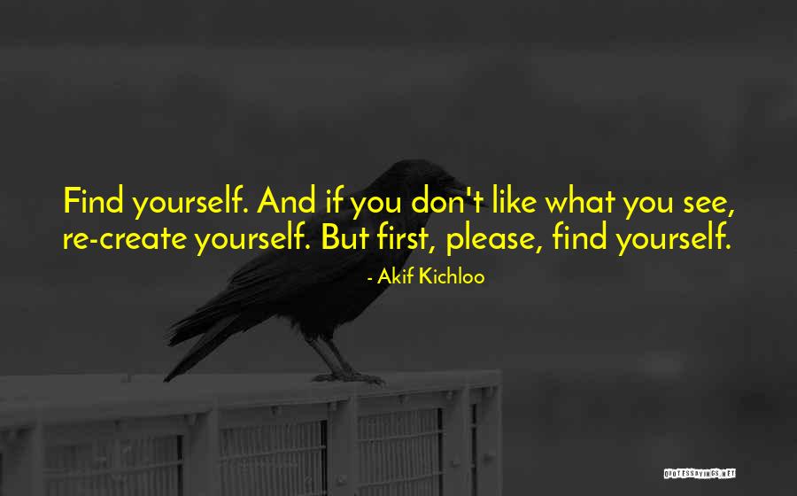 Fleckensteins Quotes By Akif Kichloo Fleckensteins Quotes By Akif Kichloo