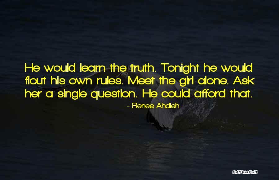 Flector Por Quotes By Renee Ahdieh Flector Por Quotes By Renee Ahdieh