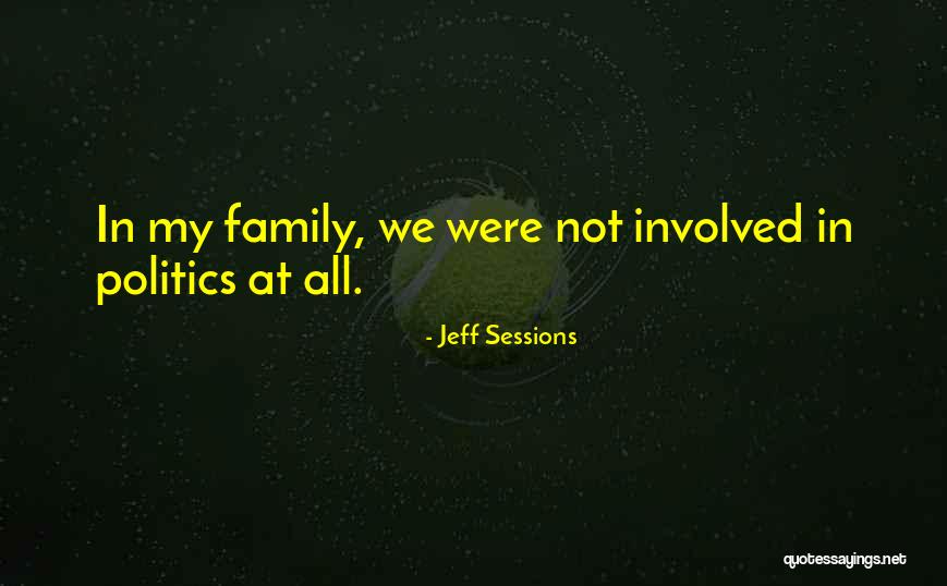 Fledermaus House Quotes By Jeff Sessions Fledermaus House Quotes By Jeff Sessions