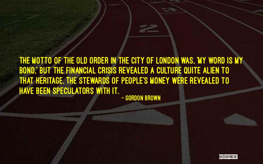 Fledgling Butler Quotes By Gordon Brown Fledgling Butler Quotes By Gordon Brown