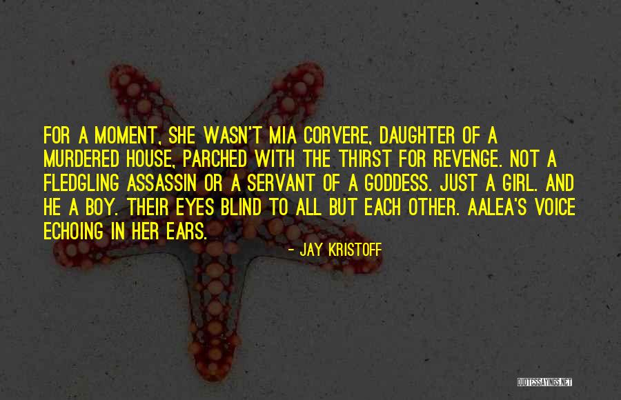 Fledgling Quotes By Jay Kristoff Fledgling Quotes By Jay Kristoff