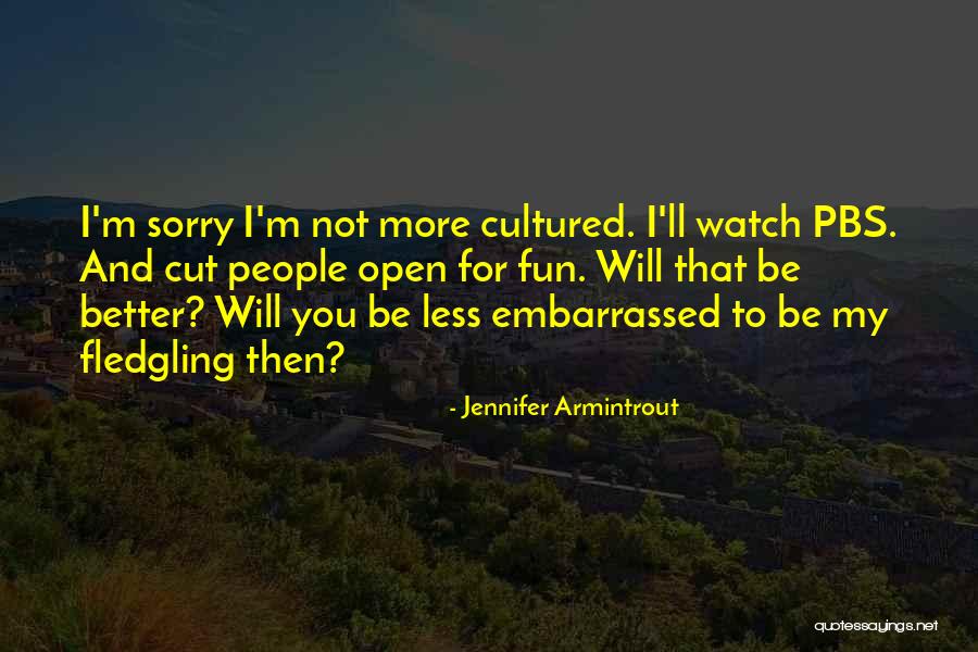 Fledgling Quotes By Jennifer Armintrout Fledgling Quotes By Jennifer Armintrout