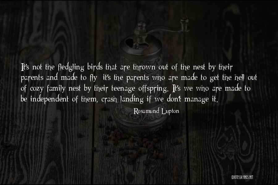 Fledgling Quotes By Rosamund Lupton Fledgling Quotes By Rosamund Lupton