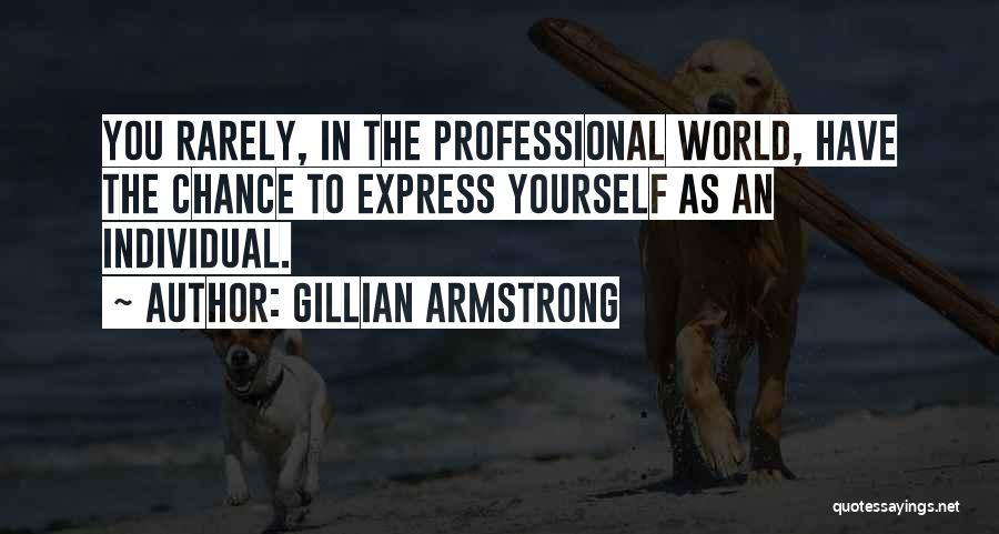 Fleecy White Brown Quotes By Gillian Armstrong