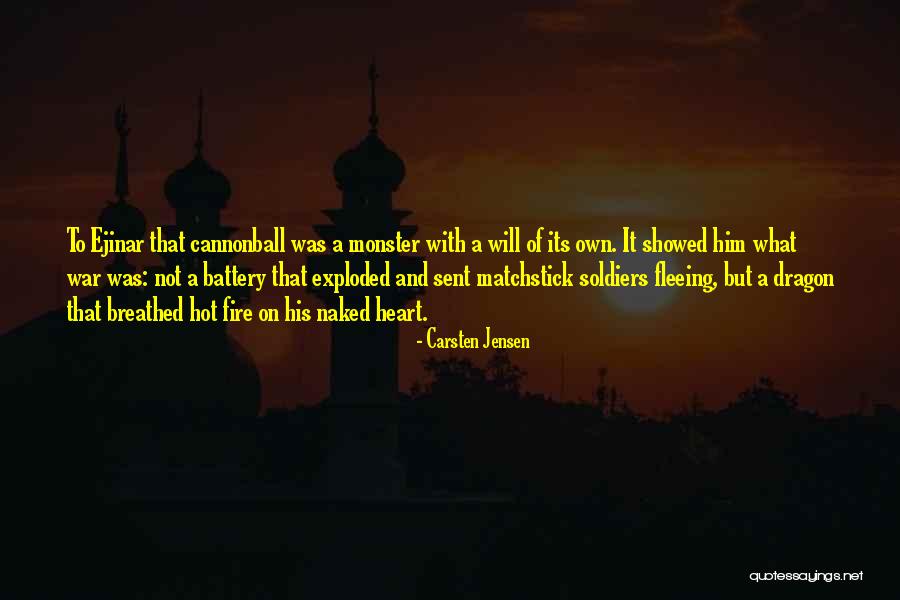 Fleeing War Quotes By Carsten Jensen Fleeing War Quotes By Carsten Jensen