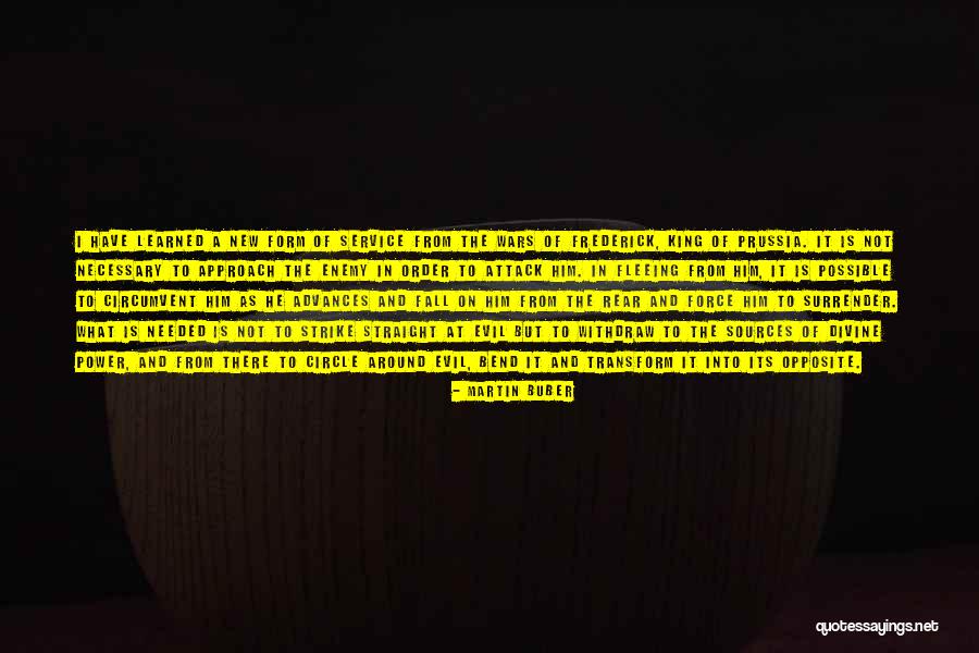 Fleeing War Quotes By Martin Buber Fleeing War Quotes By Martin Buber