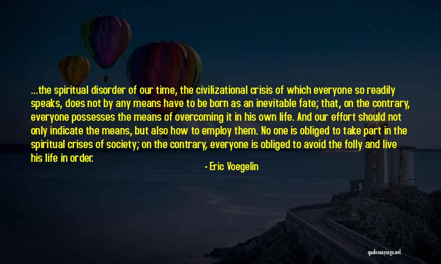 Fleeman Dentist Quotes By Eric Voegelin Fleeman Dentist Quotes By Eric Voegelin