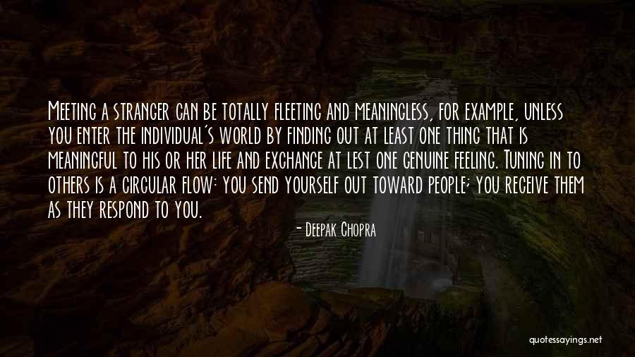 Fleeting Friendship Quotes By Deepak Chopra Fleeting Friendship Quotes By Deepak Chopra