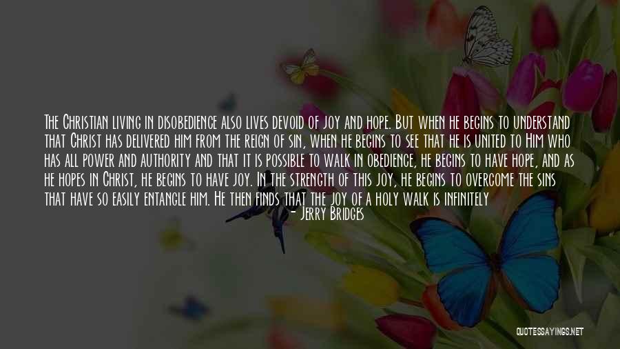 Fleeting Heart Quotes By Jerry Bridges