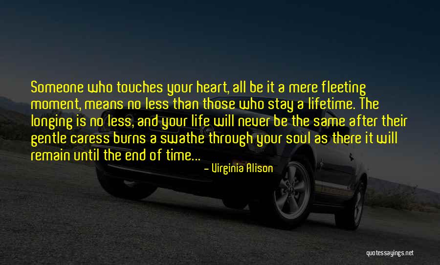 Fleeting Heart Quotes By Virginia Alison