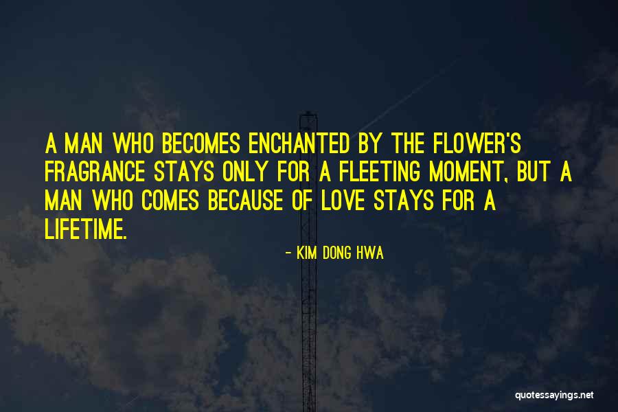 Fleeting Love Quotes By Kim Dong Hwa Fleeting Love Quotes By Kim Dong Hwa