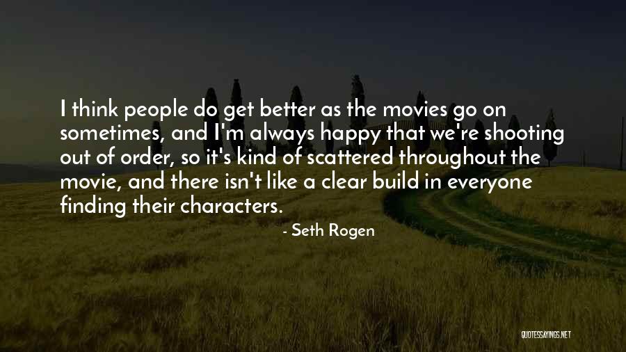 Fleetwoods Quotes By Seth Rogen Fleetwoods Quotes By Seth Rogen
