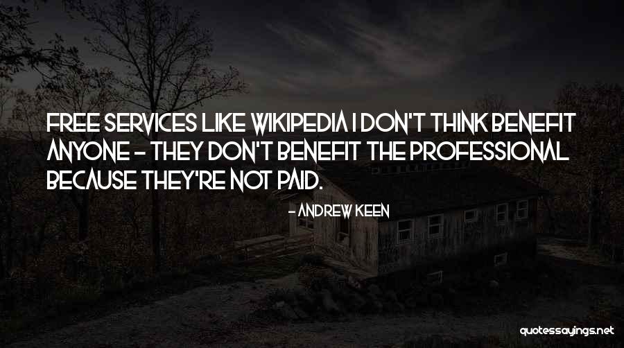 Flegmatikus Quotes By Andrew Keen Flegmatikus Quotes By Andrew Keen
