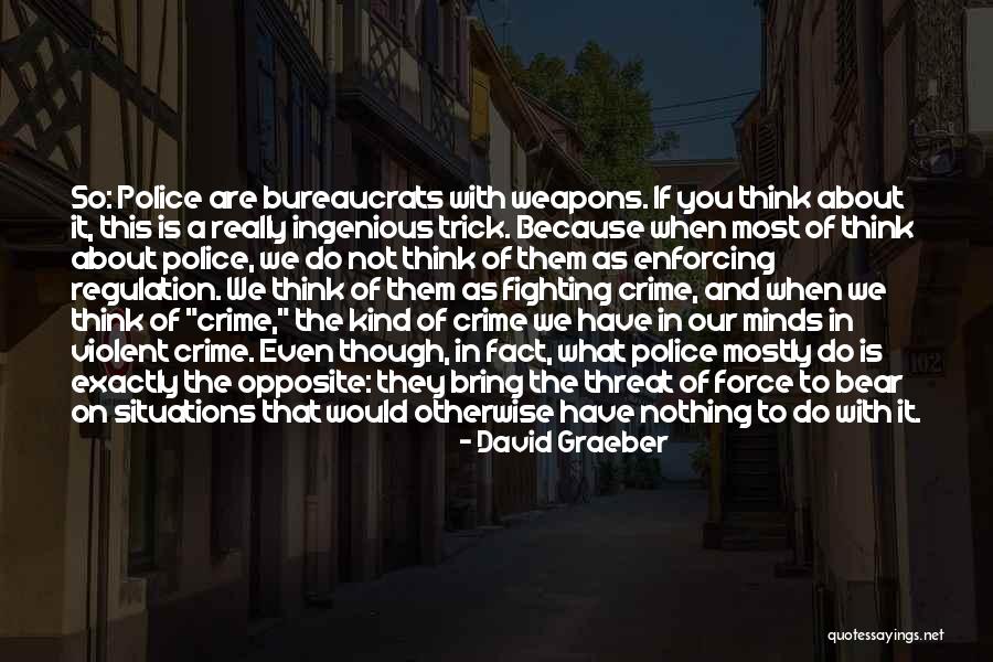 Flegologo Quotes By David Graeber Flegologo Quotes By David Graeber
