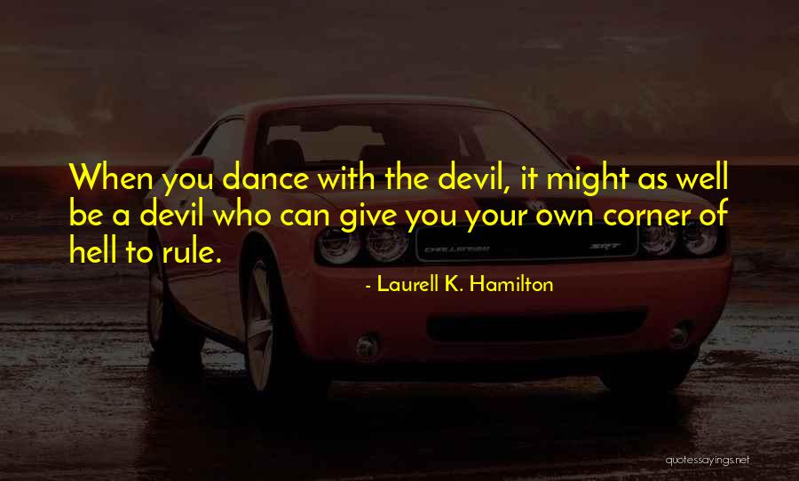 Fleischhauer Aachen Quotes By Laurell K. Hamilton Fleischhauer Aachen Quotes By Laurell K. Hamilton