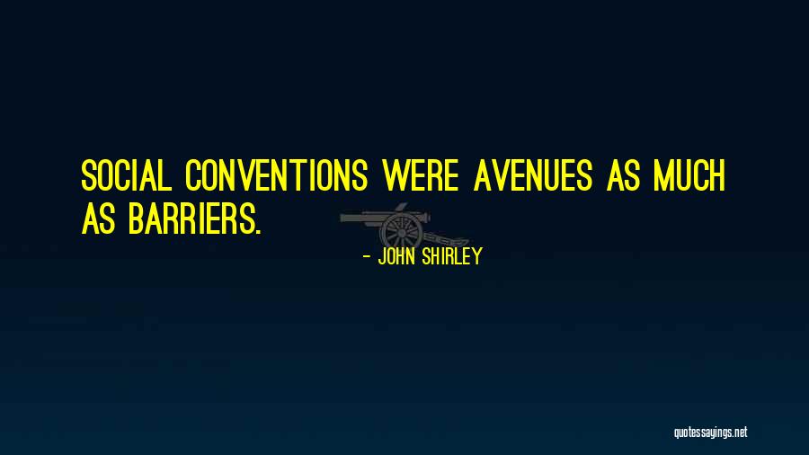 Fleischhauer Porz Quotes By John Shirley Fleischhauer Porz Quotes By John Shirley