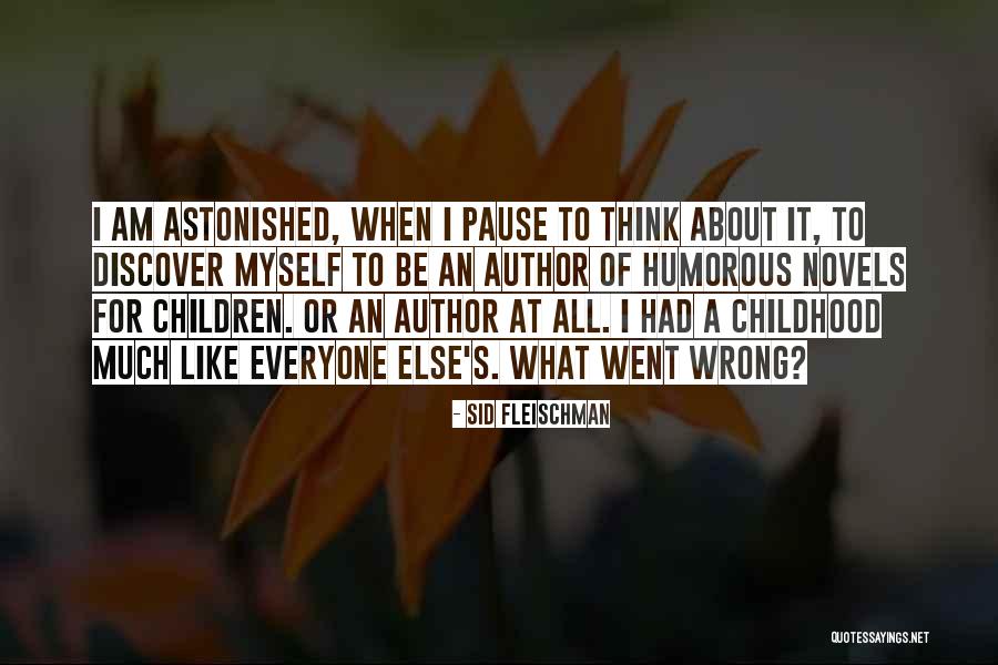 Fleischman Quotes By Sid Fleischman Fleischman Quotes By Sid Fleischman