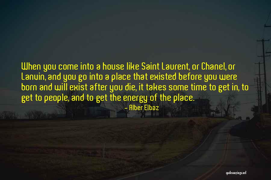 Fleissner Usa Quotes By Alber Elbaz Fleissner Usa Quotes By Alber Elbaz