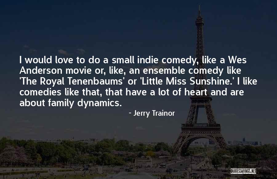 Fleites And Garcia Quotes By Jerry Trainor Fleites And Garcia Quotes By Jerry Trainor