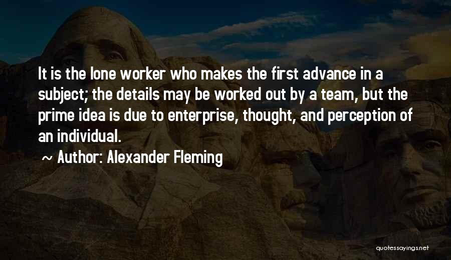 Fleming Alexander Quotes By Alexander Fleming