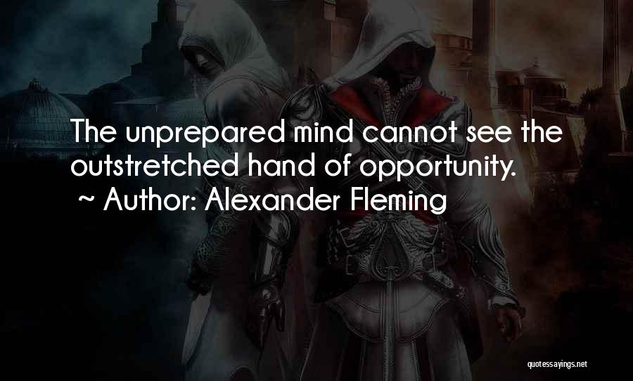 Fleming Alexander Quotes By Alexander Fleming